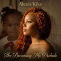 The Becoming Me Prelude