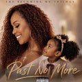 Past No More